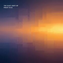 The Light Crept Up