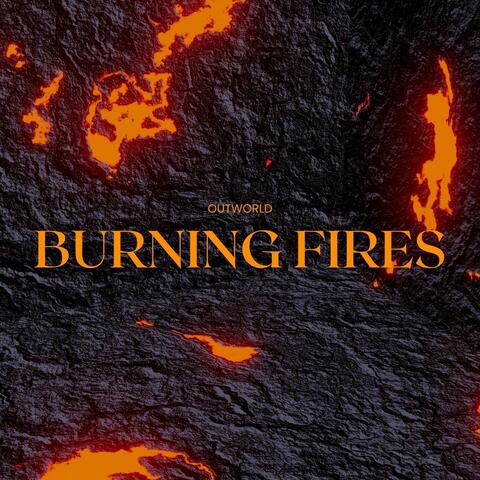 Burning Fires