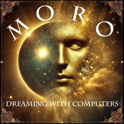 Dreaming with computers