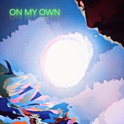 On My Own