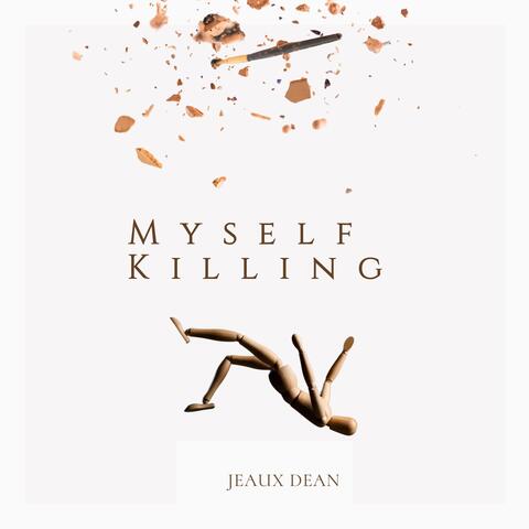 Myself Killing - EP