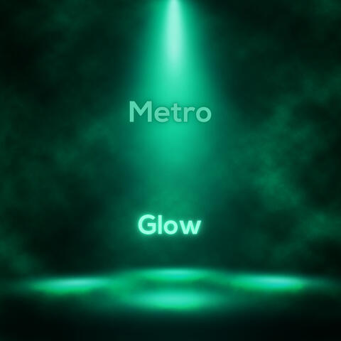 Glow