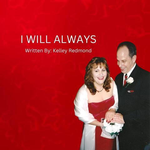 I Will Always