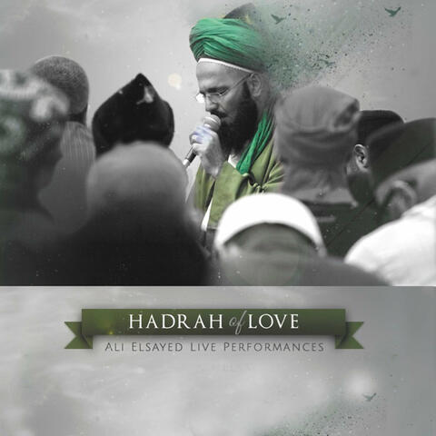 Hadrah of Love