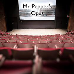 Mr. Pepper's Opus