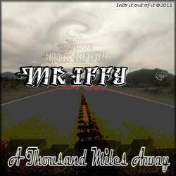 A Thousand Miles Away