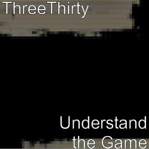 Understand The Game