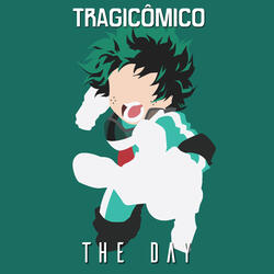 The Day (De "Boku no Hero Academia")