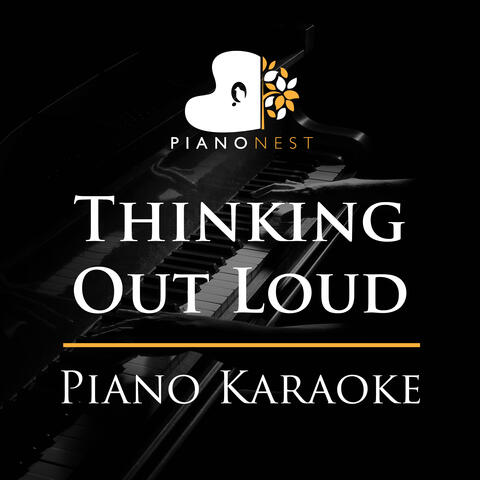 Thinking Out Loud (Piano Karaoke)