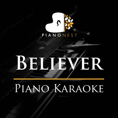 Believer (Piano Karaoke)