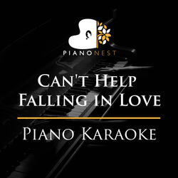 Can't Help Falling in Love (Piano Karaoke)