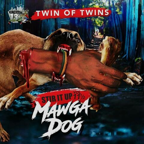 Stir It Up, Vol. 11.5: Mawga Dog