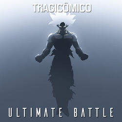 Ultimate Battle (De "Dragon Ball Super")