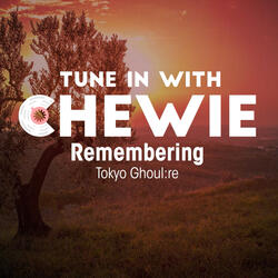 Remembering (From "Tokyo Ghoul:Re")