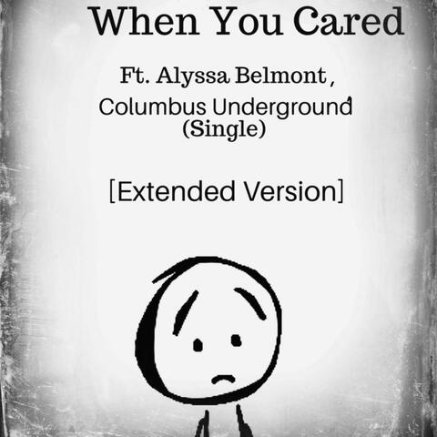 When You Cared