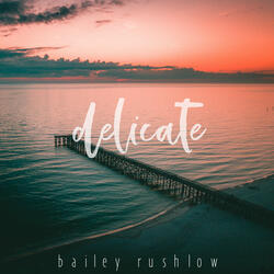Delicate