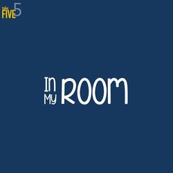 In My Room