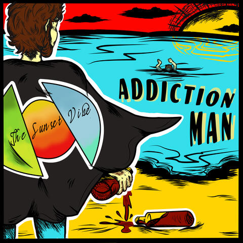 Addiction Man