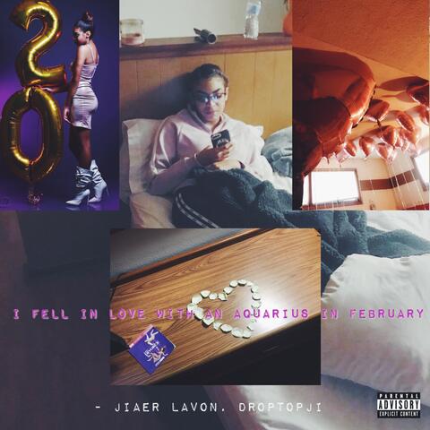 I Fell In Love With An Aquarius In February