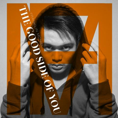 The Good Side of You