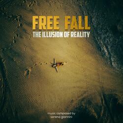 Free Fall (The Illusion of Reality)