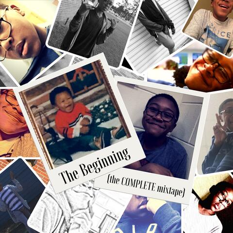 The Beginning: The Complete Mixtape