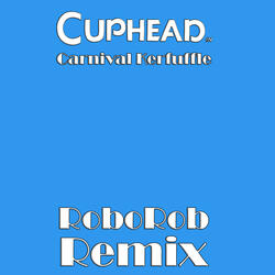 Carnival Kerfuffle (from "Cuphead")