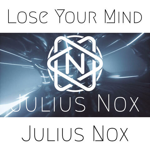 Lose Your Mind