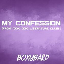 My Confession (From "Doki Doki Literature Club!")