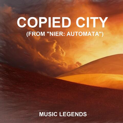 Copied City (From "NieR: Automata")
