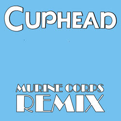 Murine Corps (From "Cuphead")