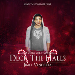 Deck The Halls