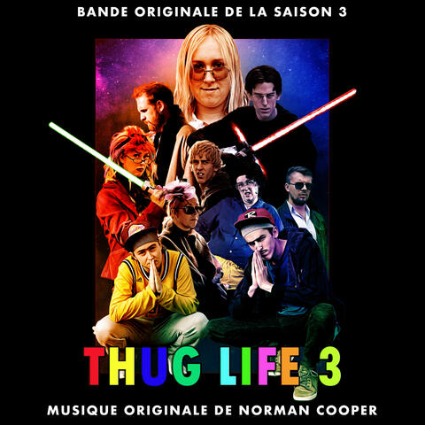 Thug Life: Saison 3 (Musique originale de la série)
