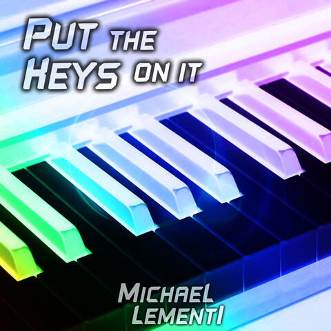 Put the Keys on it