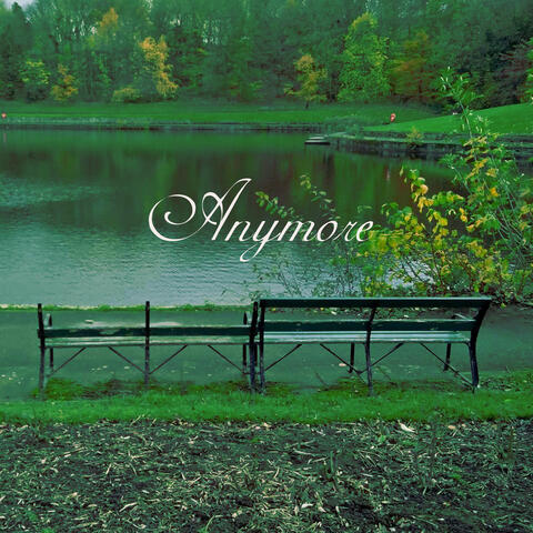 Anymore
