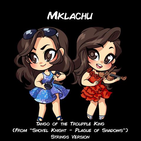 Tango of the Troupple King (From "Shovel Knight: Plague of Shadows") [Strings Version]