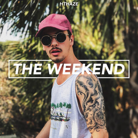 The Weekend