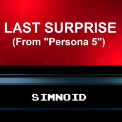 Last Surprise (From "Persona 5")