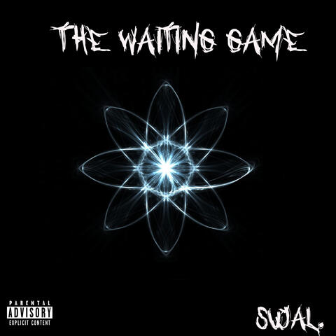 The Waiting Game.