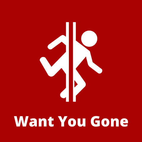 Want You Gone (From "Portal 2")