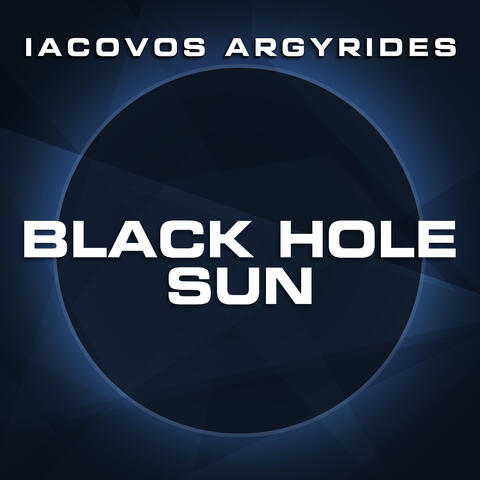 Black Hole Sun