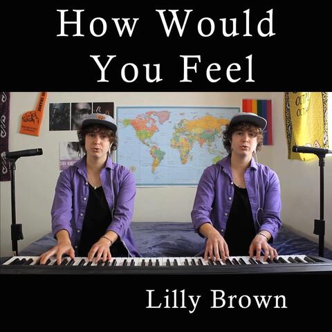 How Would You Feel