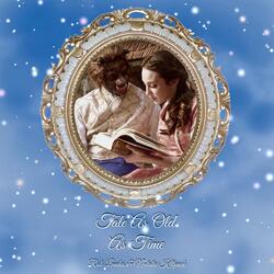 Tale as Old as Time