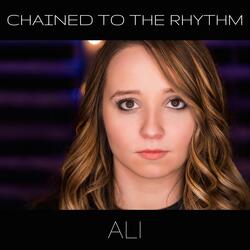 Chained to the Rhythm