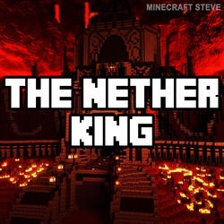The Nether King