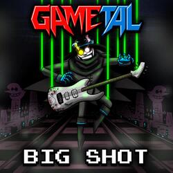 Big Shot (From "Deltarune Chapter 2")