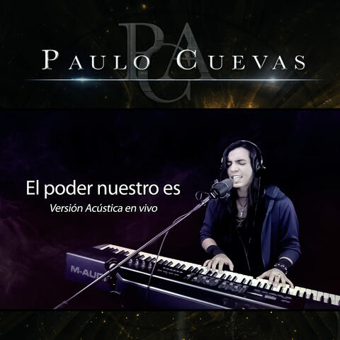 El Poder Nuestro Es (Versión Acústica) [En Vivo]
