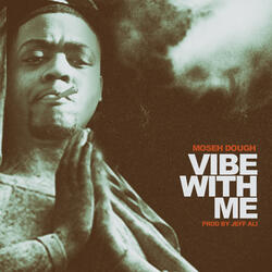 Vibe with Me