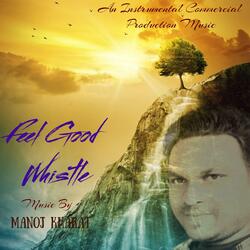 Feel Good Whistle