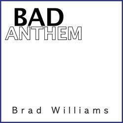 Bad Anthem